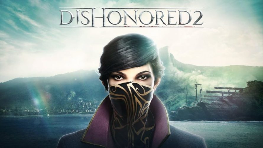 Dishonored 2 выпустит бесплатный «пробник»