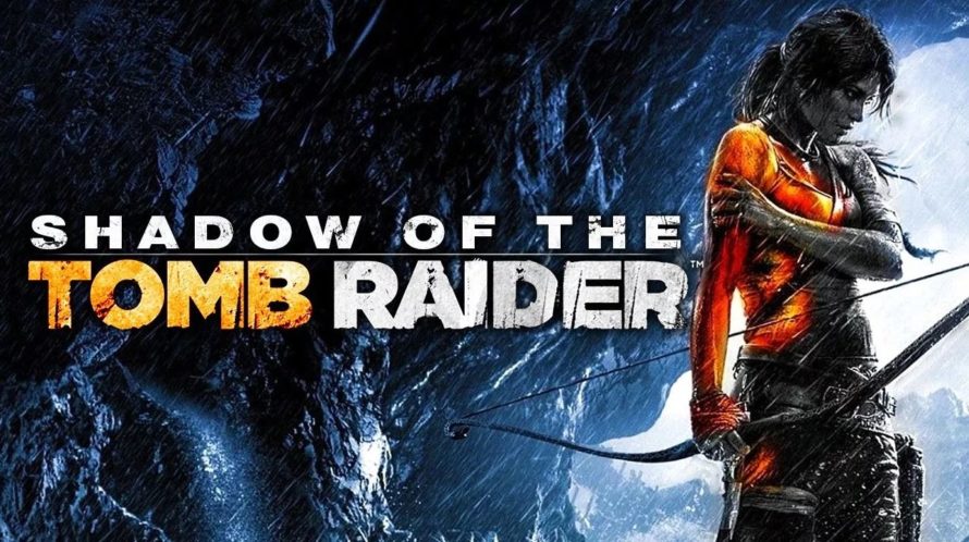 Shadow of the Tomb Raider тизерят в кино (обновлено)