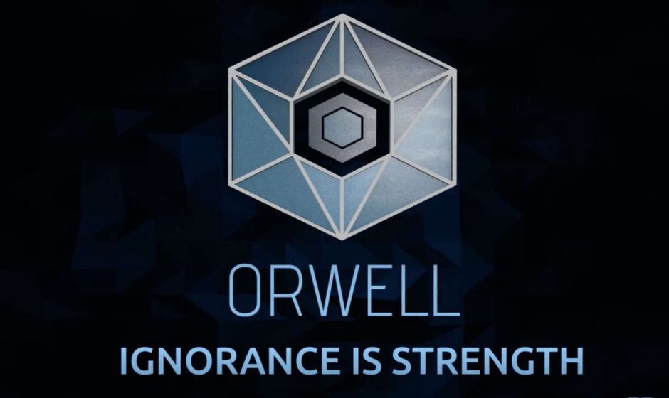 Orwell: Ignorance is Strength – почувствуй себя скандальным блогером