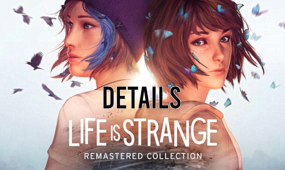 Дата релиза Life is Strange Remastered Collection