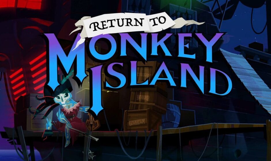 Return to Monkey Island - классика возвращается