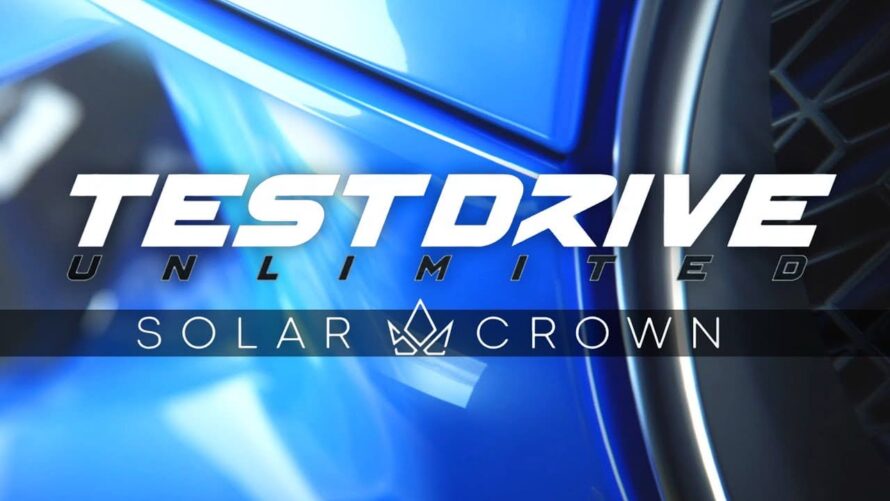 Test Drive Unlimited Solar Crown отложили на 2023
