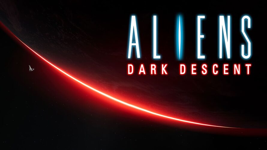 Aliens: Dark Descent — командный тактический экшен, который выйдет в следующем году